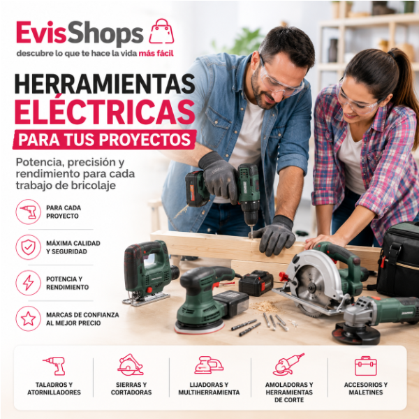 Herramientas Eléctricas para tus Proyectos