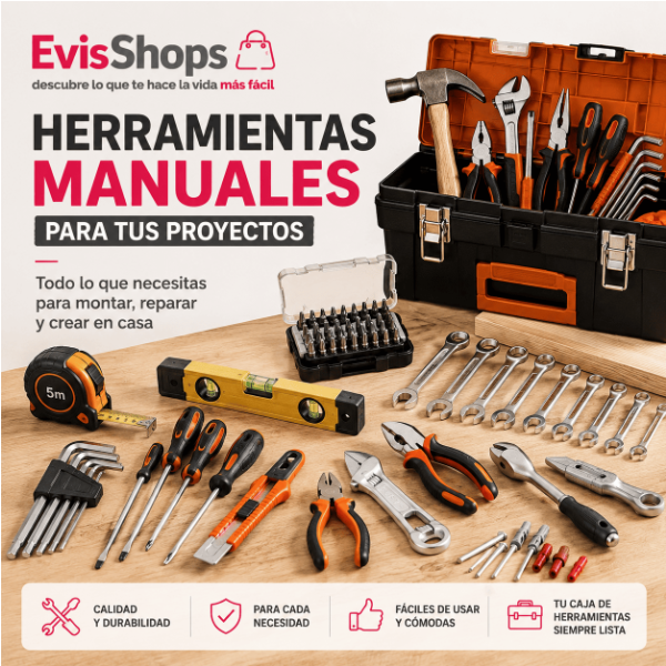 Herramientas Manuales para tus Proyectos