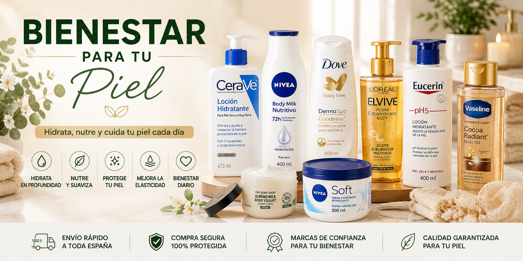 Bienestar paara tu piel. EvisShops.