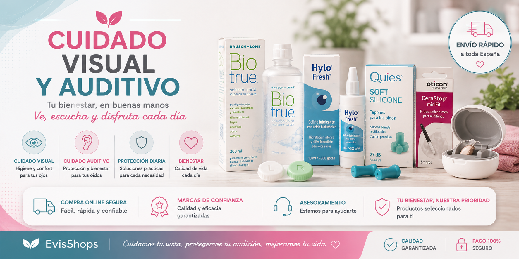 Cuidado Visual y Auditivo. Evisshops.
