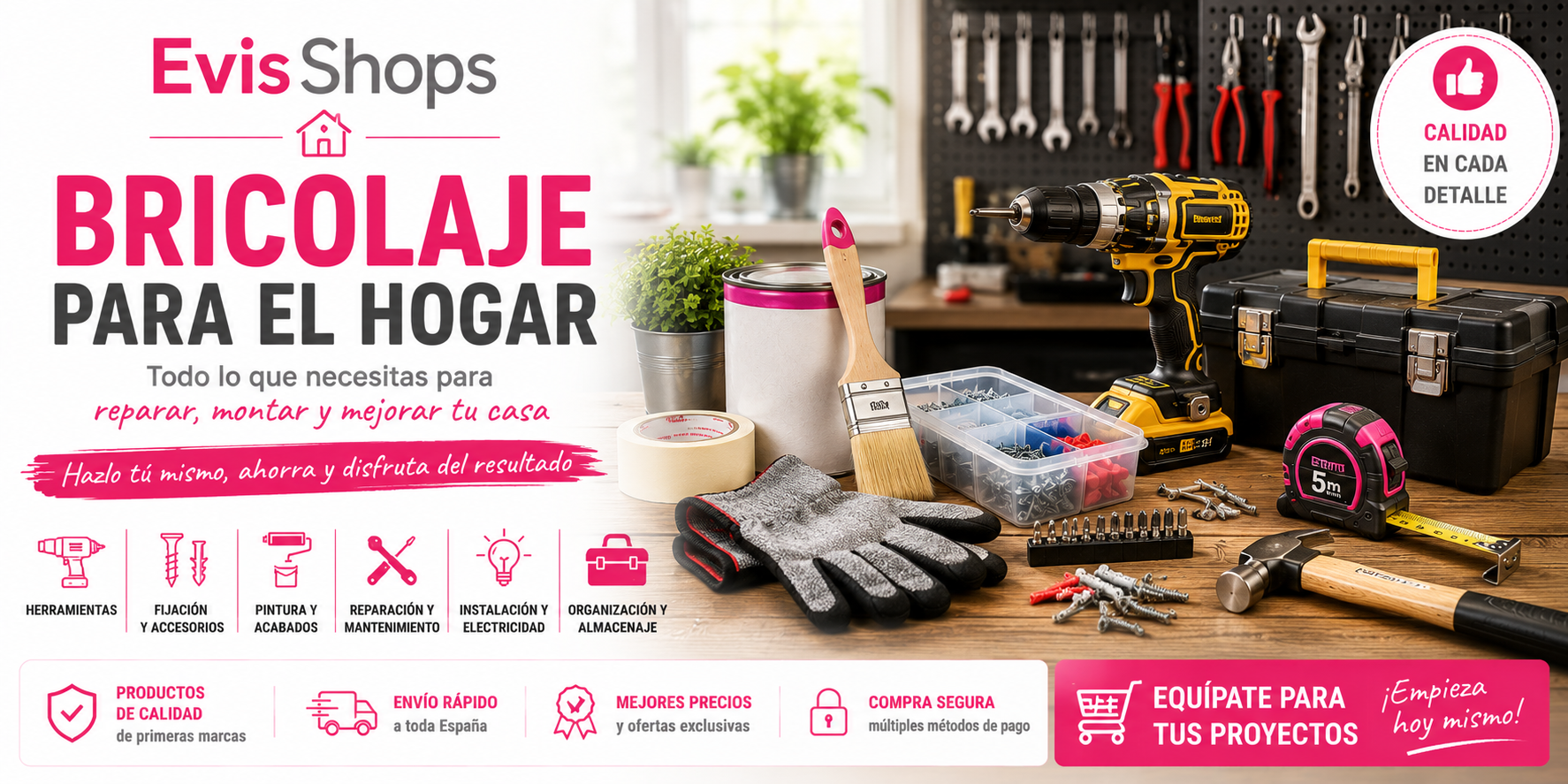 Bricolaje para el Hogar. EvisShops