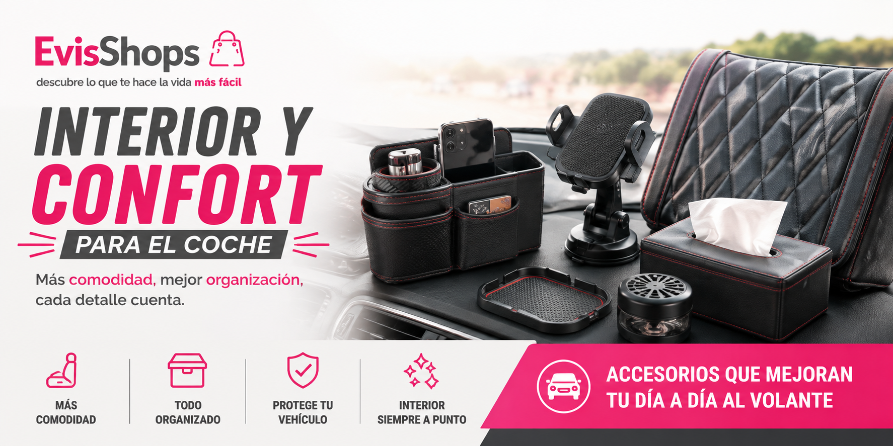 Interior y Confort para el Coche. EvisShops