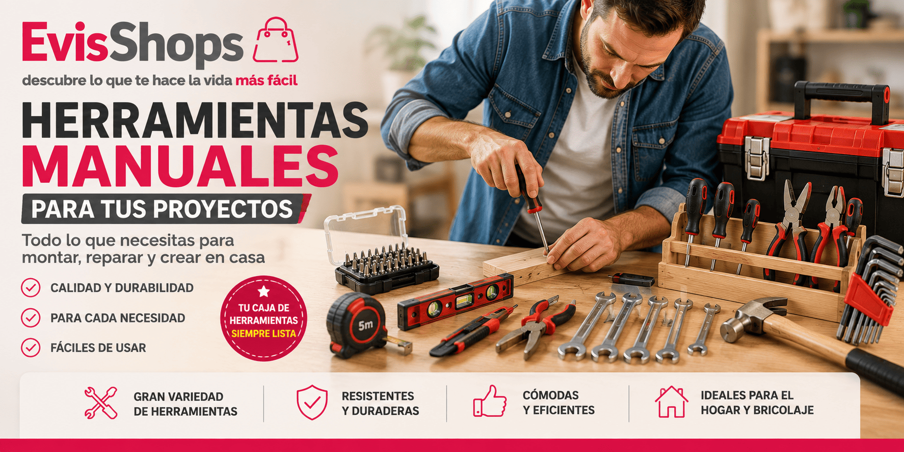Herramientas Manuales para tus Proyectos. EvisShops