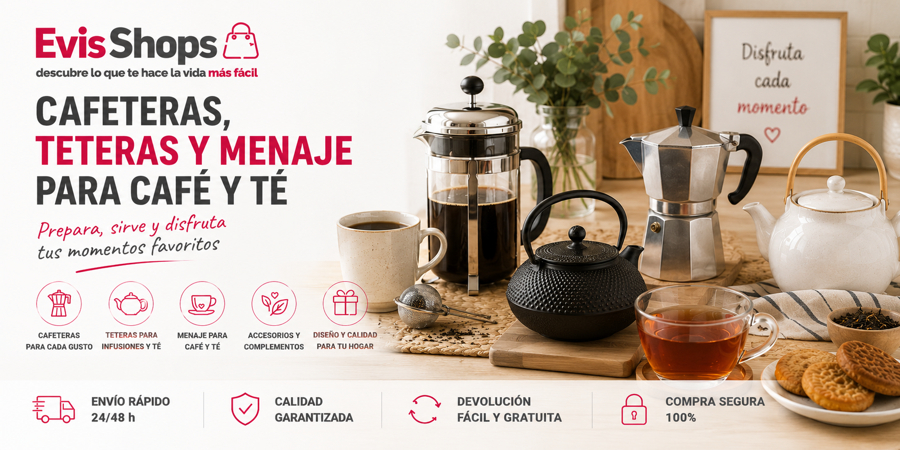 Cafeteras, Teteras y Menaje para Café y Té. EvisShops