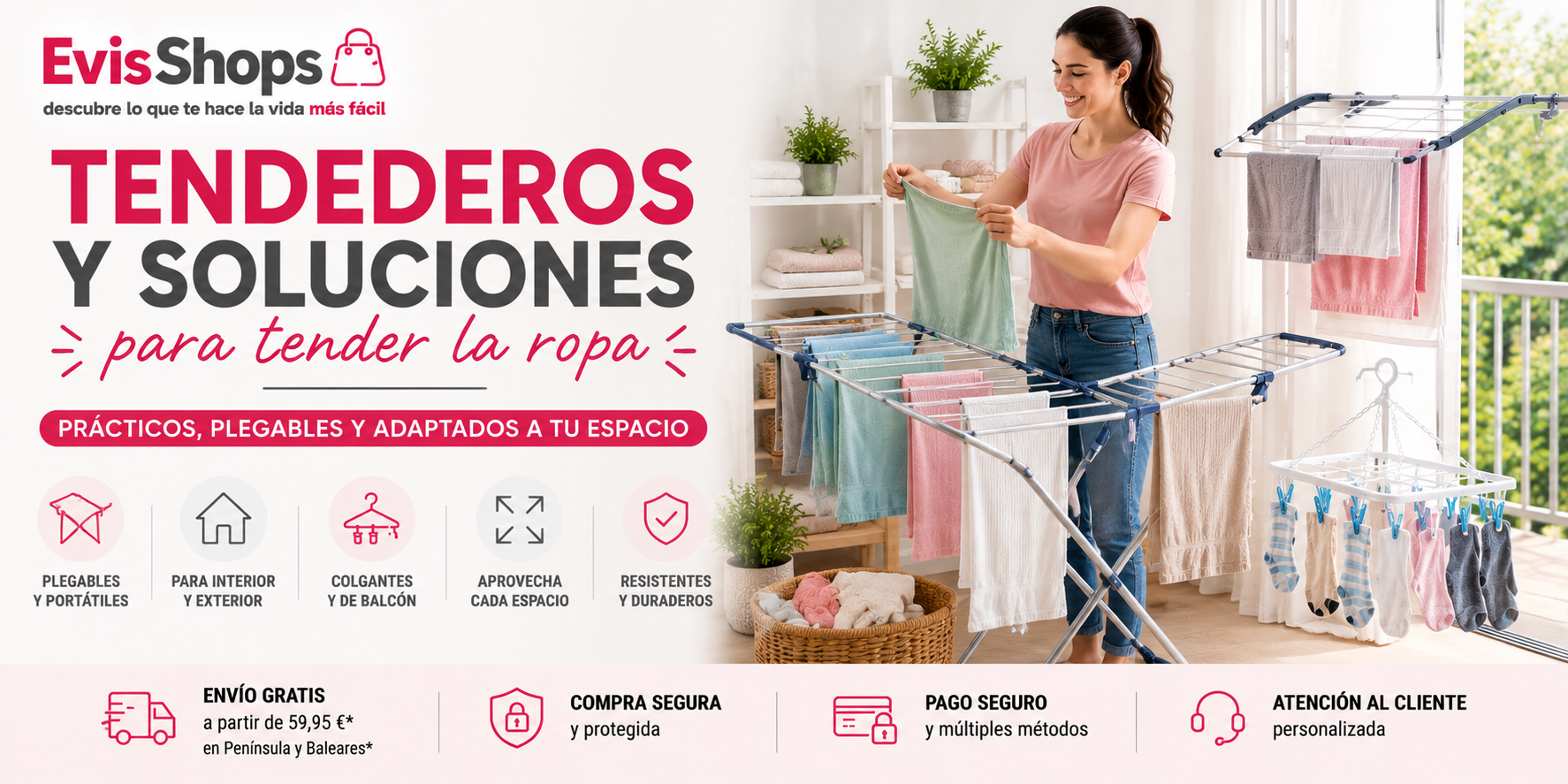 Tendederos y Soluciones para Tender la Ropa. EvisShops
