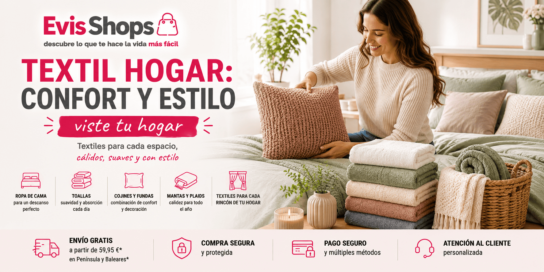 Textil Hogar: Confort y Estilo. EvisShops