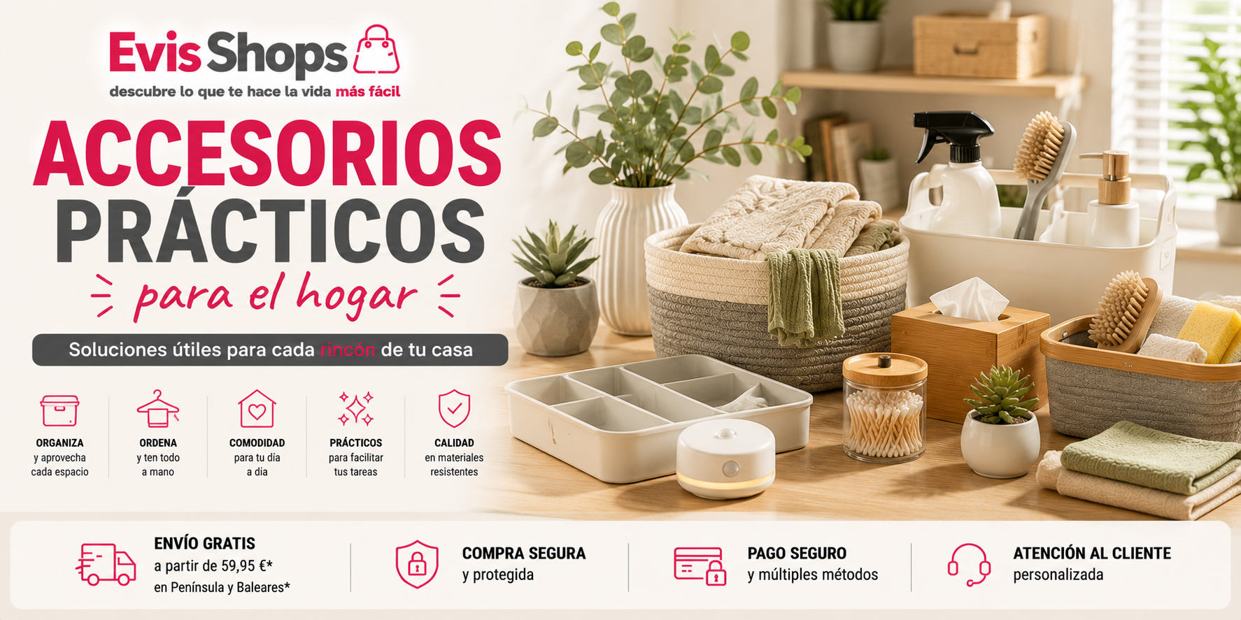 Accesorios Prácticos para el Hogar. EvisShops